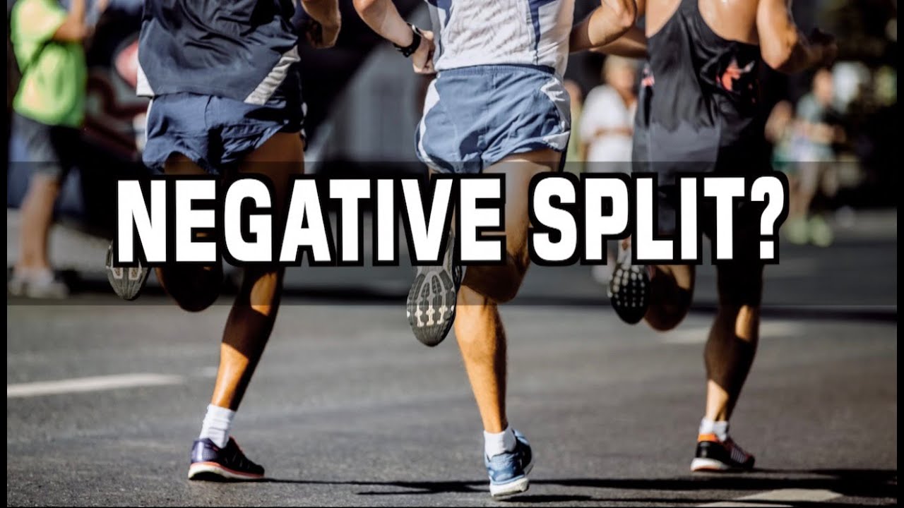 what's a negative split in running